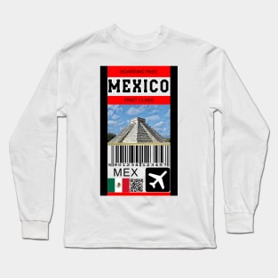 Mexico first class boarding pass Long Sleeve T-Shirt